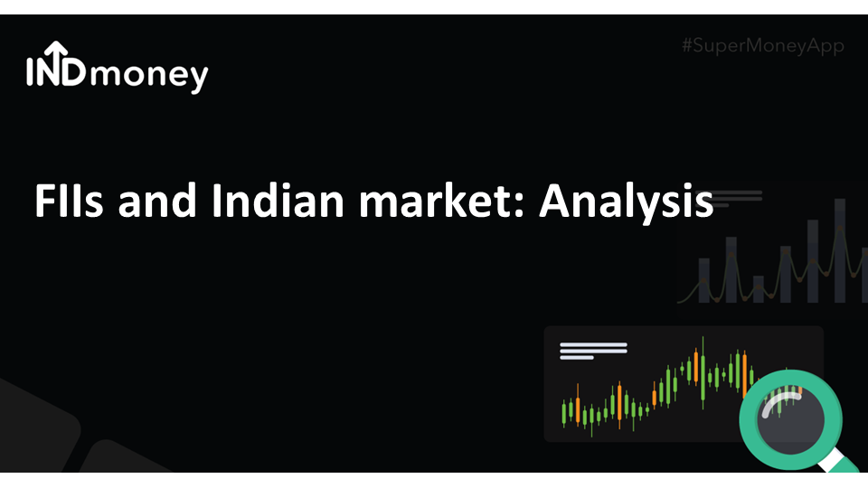 FII's and Indian market: Analysis