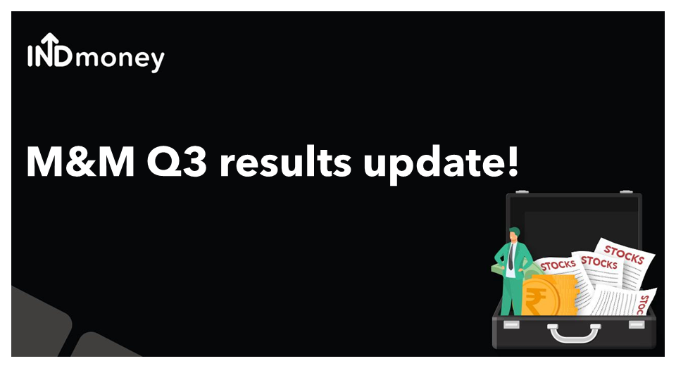 M&M Q3 results update