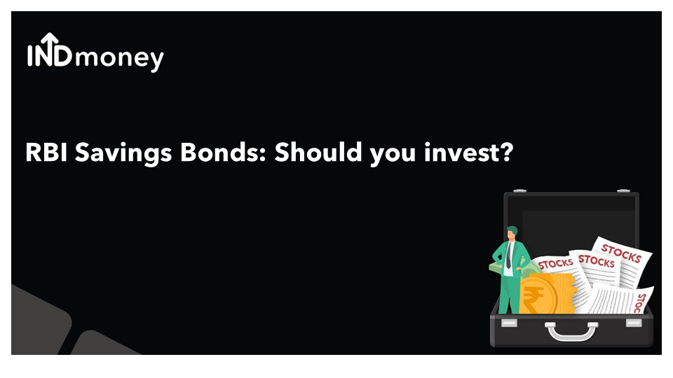 RBI Bonds: A Detailed Guide for 2021(RBI Bonds & FD Compared) | INDmoney