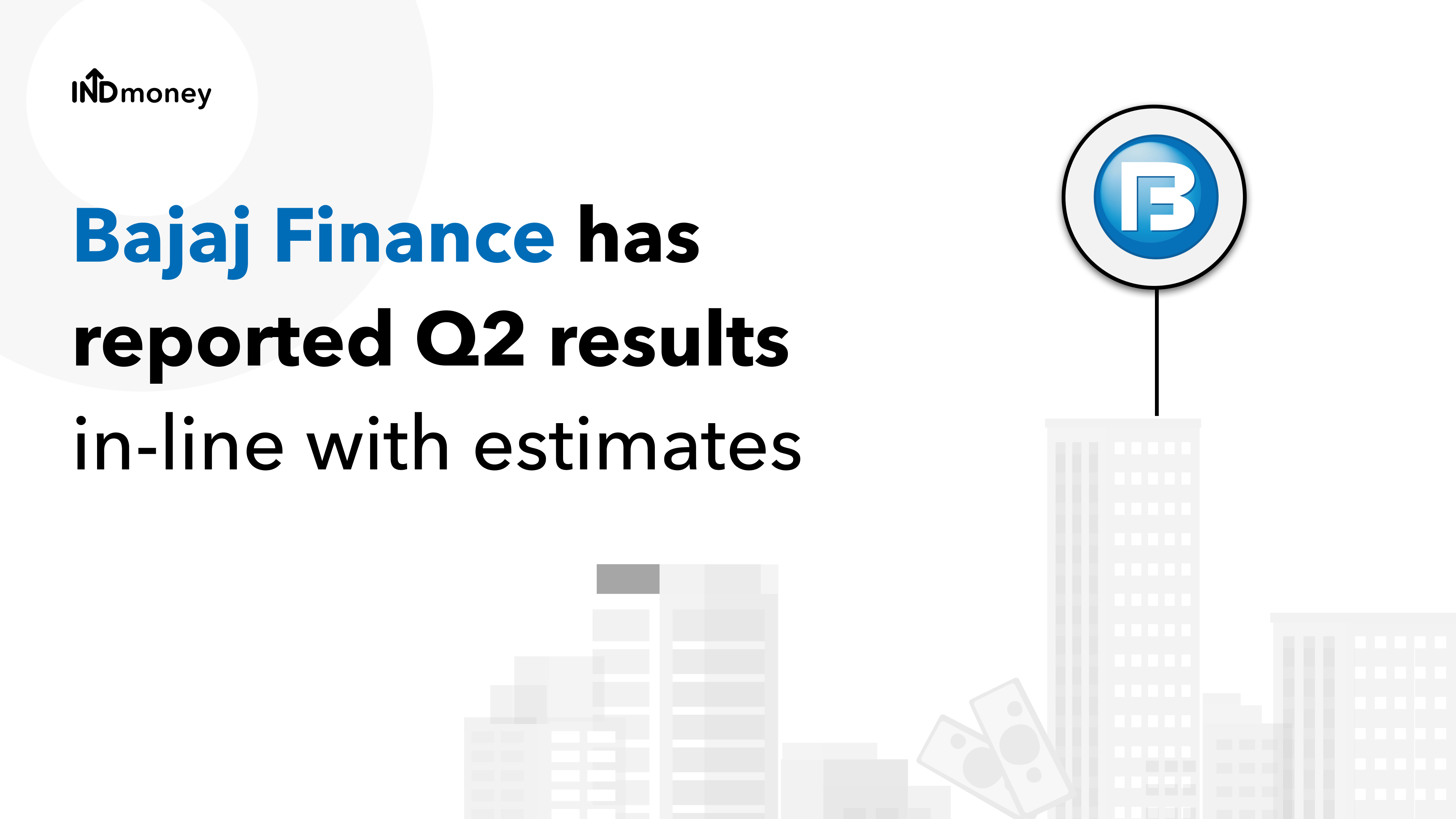 Bajaj Finance Quarterly Results for Q2 (2021-22) Review, News & Earnings
