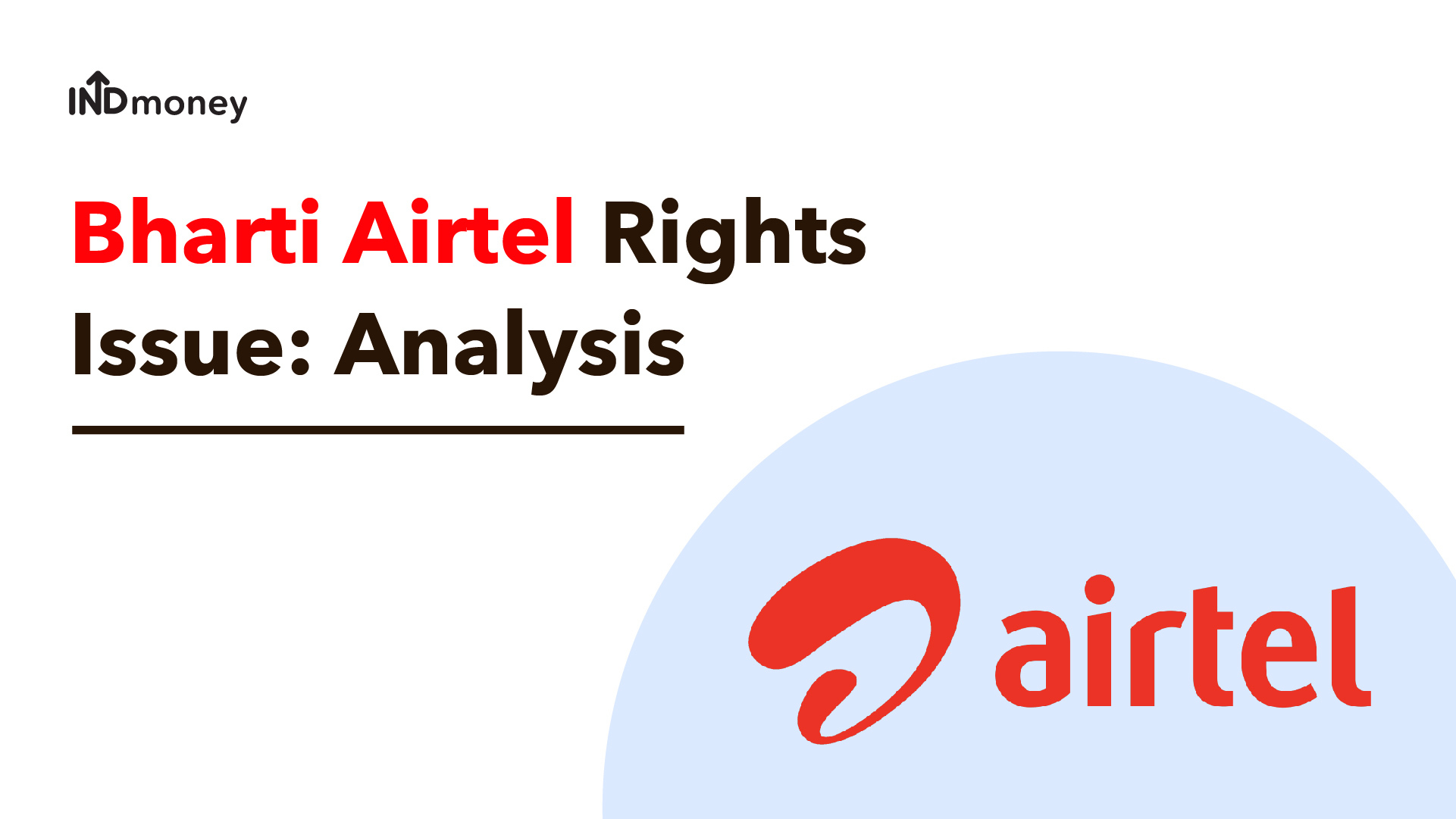 Bharti Airtel Rights Issue Details: Should you Invest?