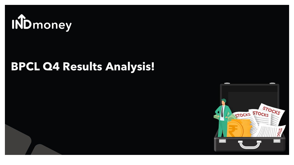 BPCL Q4 results analysis