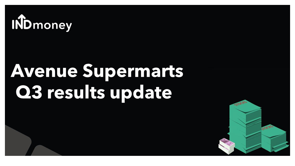 Avenue Supermarts Q3 results update!