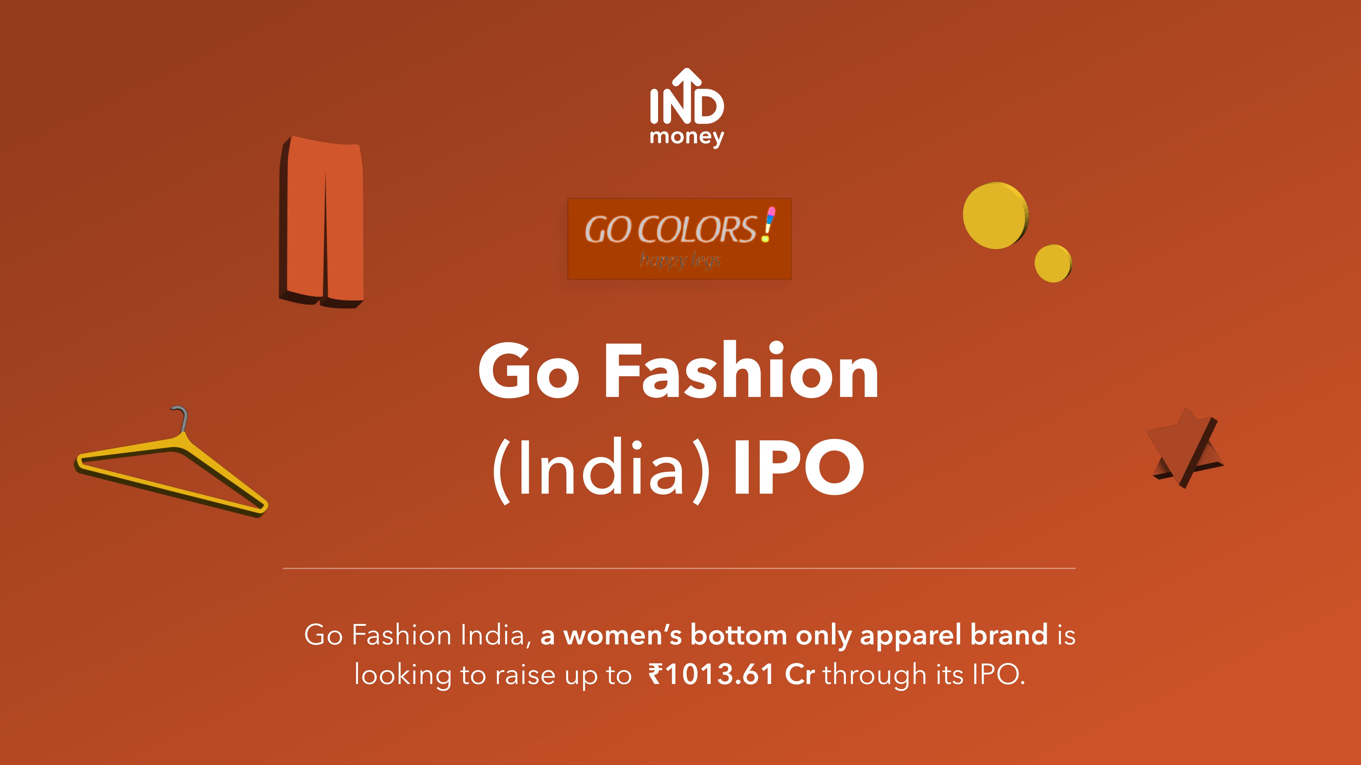 Go Fashion IPO: Go Fashion IPO, Date, Price Band, Review & Details