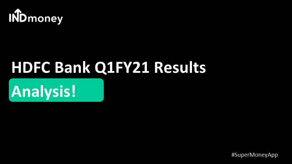HDFC Bank announces Q1FY21 Results!