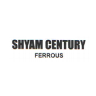 Shyam Century Ferrous Ltd