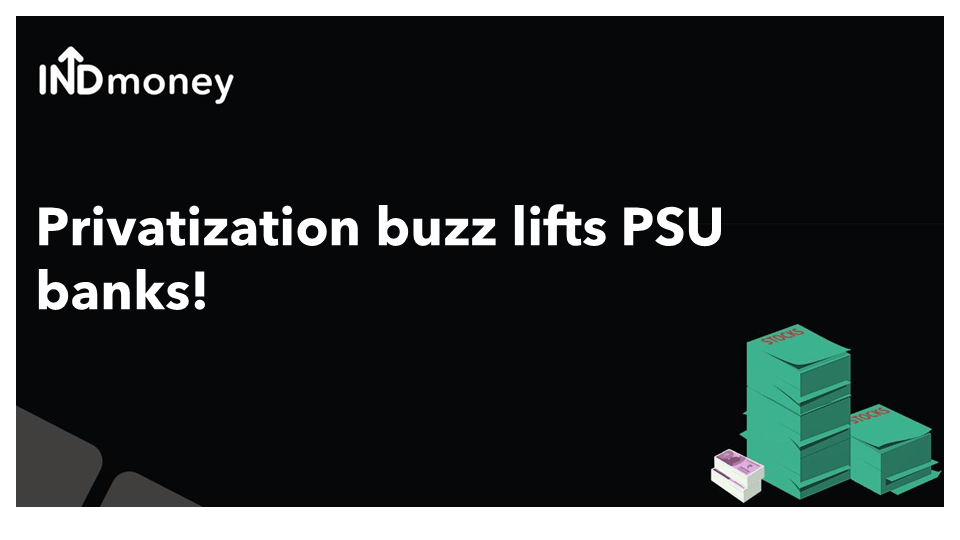 Privatisation buzz lifts PSU bank shares!