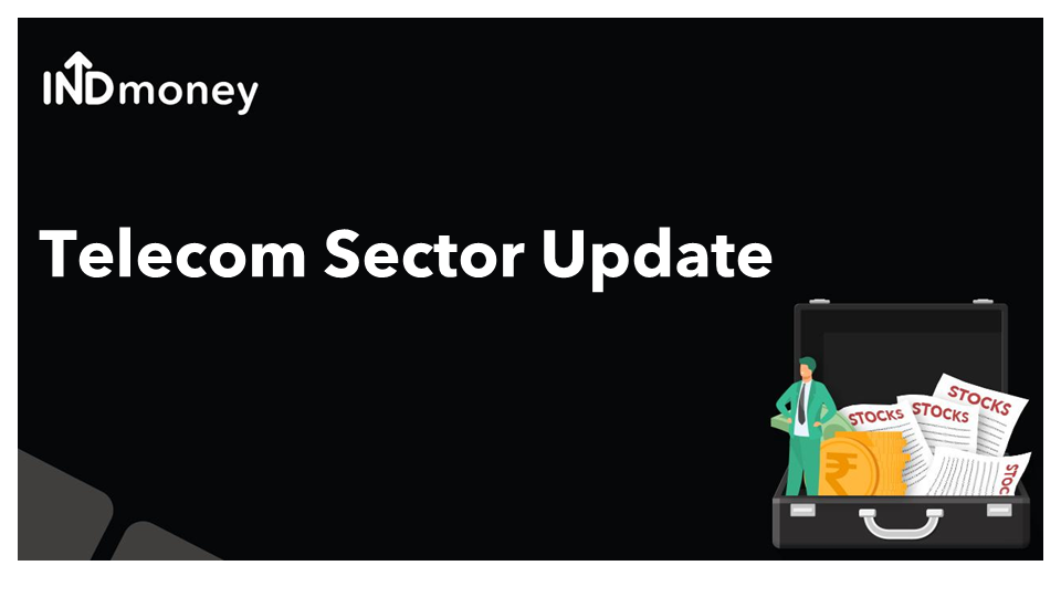 Telecom sector update!